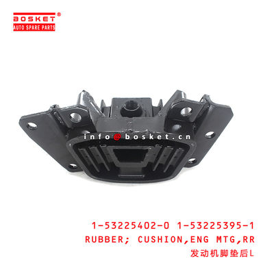 1-53225402-0 1-53225395-1 Rear Engine Mounting Cushion Rubber 1532254020 1532253951 Suitable for ISUZU CXZ CYZ 6WF1