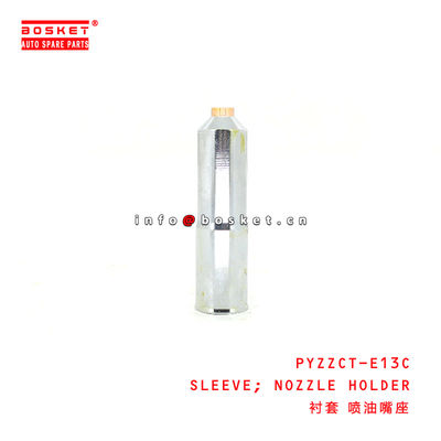 PYZZCT-E13C Nozzle Holder Sleeve suitable for ISUZU HINO 700 E13C