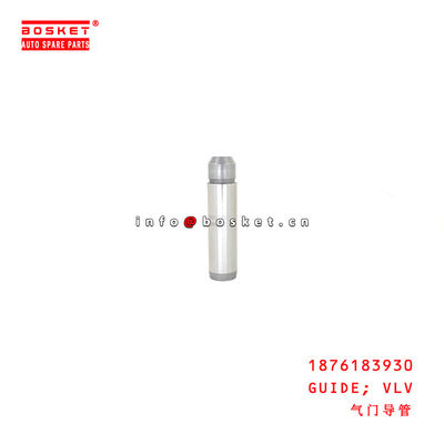 1-87618393-0 Valve Guide suitable for ISUZU FVR34 4HK1 6HK1 1876183930