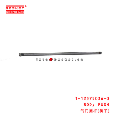 1-12575036-0 Push Rod suitable for ISUZU NPR 4BD1 6BD1 4BG1 6BG1 1125750360