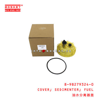 8-98279324-0 Fuel Sedimenter Cover For ISUZU 700P 4HK1 8982793240