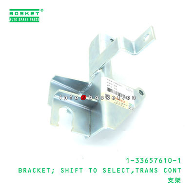 1-33657610-1 Transmission Control Hift To Select Bracket Suitable For ISUZU 1336576101