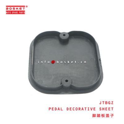 JTBGZ PEDAL DECORATIVE SHEET  for ISUZU FRR FSR  JTBGZ