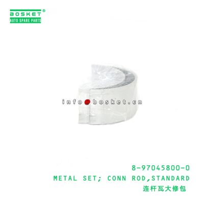 8-97045800-0 Standard Connecting Rod Metal Set for ISUZU  8970458000