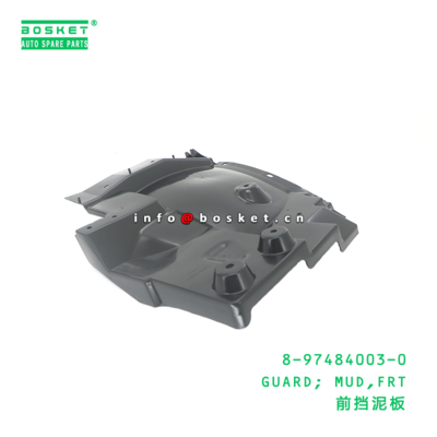 8-97484003-0 Front Mud Guard suitable for ISUZU   8974840030