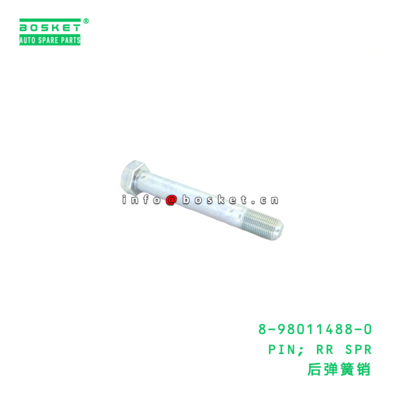 8-98011488-0 Rear Spring Pin suitable for ISUZU   8980114880
