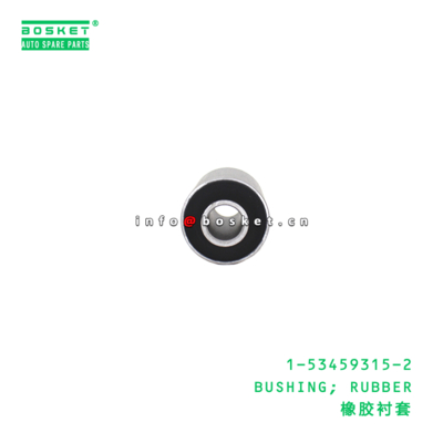 1-53459315-2 Rubber Bushing suitable for ISUZU   1534593152