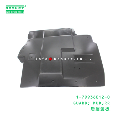 1-79936012-0 Rear Mud Guard suitable for ISUZU   1799360120