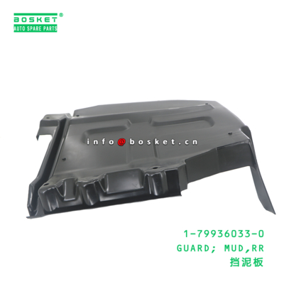 1-79936033-0 Rear Mud Guard suitable for ISUZU   1799360330