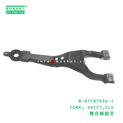 8-97187936-1 Clutch Shift Fork suitable for ISUZU NPR NQR NPS 4HF1 4HJ1 4HE1 4HG1 8971879361