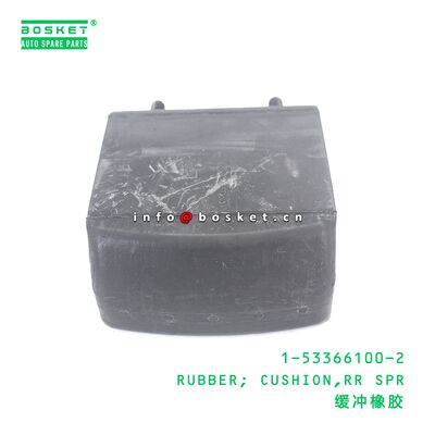 1-53366100-2 RUBBER; CUSHION,RR SPR suitable for ISUZU 1533661002