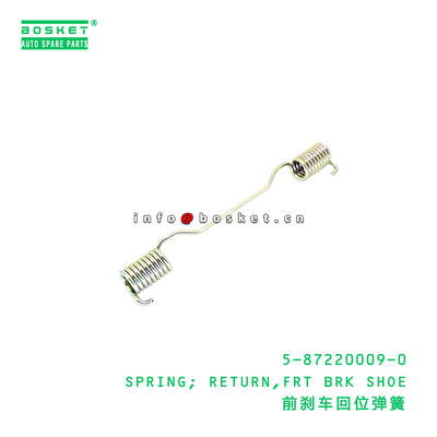 5-87220009-0 SPRING; RETURN,FRT BRK SHOE Suitable for ISUZU 5872200090