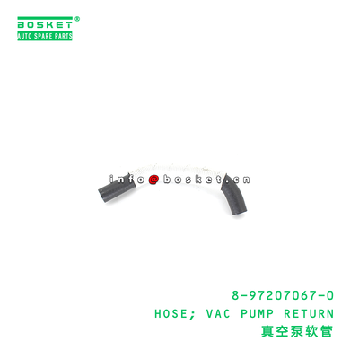 8-97207067-0 VAC PUMP RETURN HOSE for ISUZU NKR Truck Parts