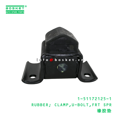 1-51172125-1 RUBBER; CLAMP,U-BOLT,FRT SPR suitable for ISUZU   1511721251