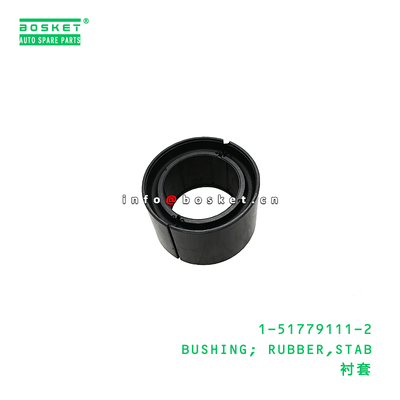 1-51779111-2 BUSHING; RUBBER,STAB suitable for ISUZU   1517791112