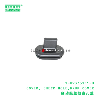 1-09333151-0 COVER; CHECK HOLE,DRUM COVER suitable for ISUZU VC46 6UZ1 1093331510