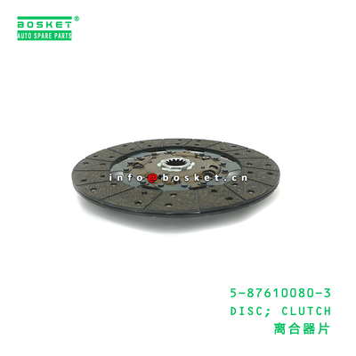 5-87610080-3 DISC; CLUTCH suitable for ISUZU 700P 4HK1 5876100803