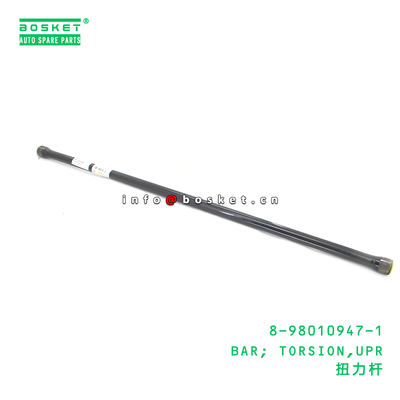 8-98010947-1 BAR; TORSION,UPR suitable for ISUZU   8980109471