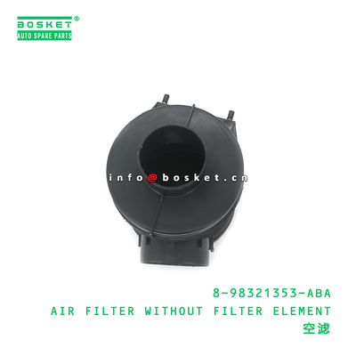 8-98321353-ABA AIR FILTER WITHOUT FILTER ELEMENT suitable for HD 700P 4HK1 898321353ABA