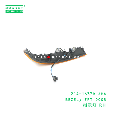 214-1637R ABA Front Door Bezel Fuso Compatible Door Bezel Replacement Part