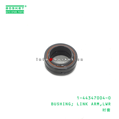 1-44347004-0 Lower Link Arm Bushing 1443470040 For ISUZU CXH