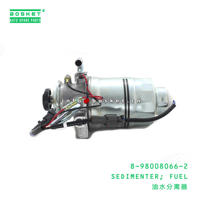 8-98008066-2 Fuel Sedimenter 8980080662 For ISUZU NPR 4HK1