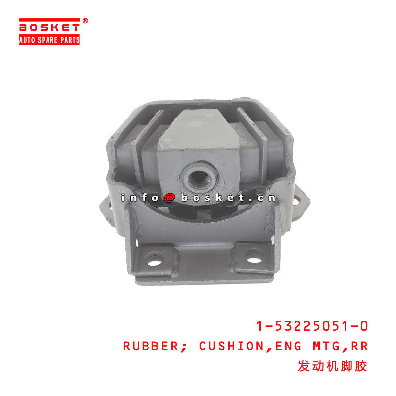 1-53225051-0 Rear Engine Mounting Cushion Rubber For ISUZU TXD55  1532250510
