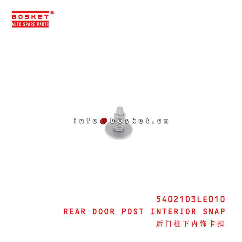 5402103LE010 Rear Door Post Interior Snap  for ISUZU JAC