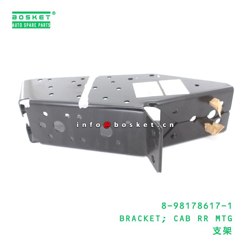 8-98178617-1 Cab Rear Mounting Bracket suitable for ISUZU   8981786171