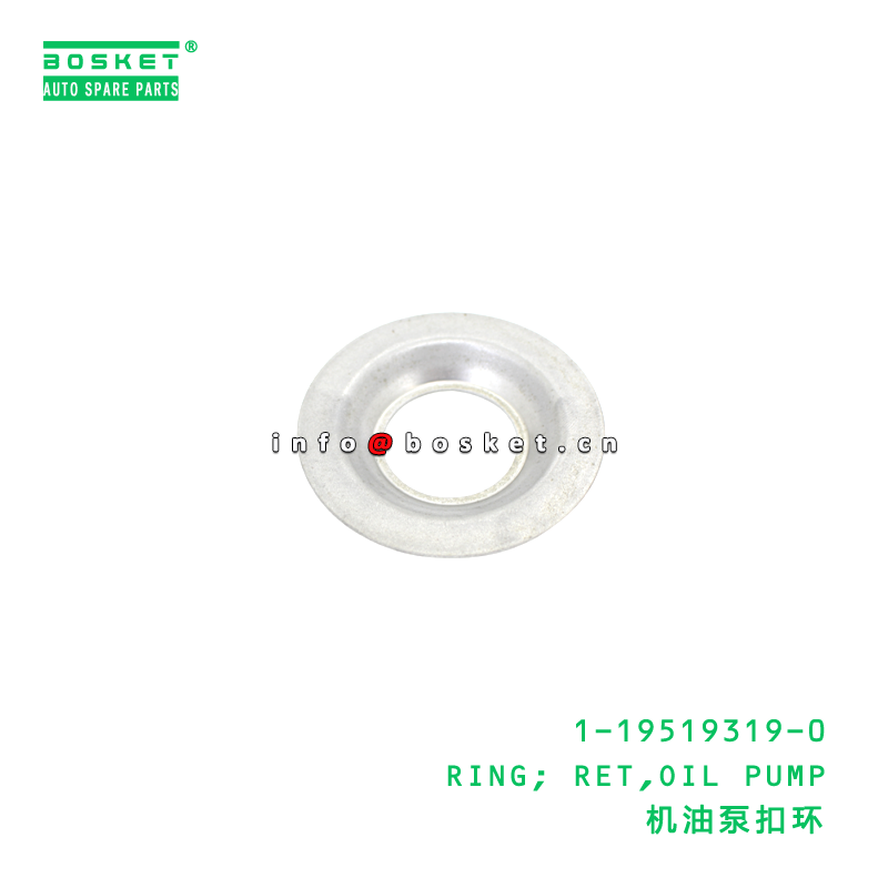 1-19519319-0 RING; RET,OIL PUMP suitable for ISUZU VC46 6UZ1 1195193190