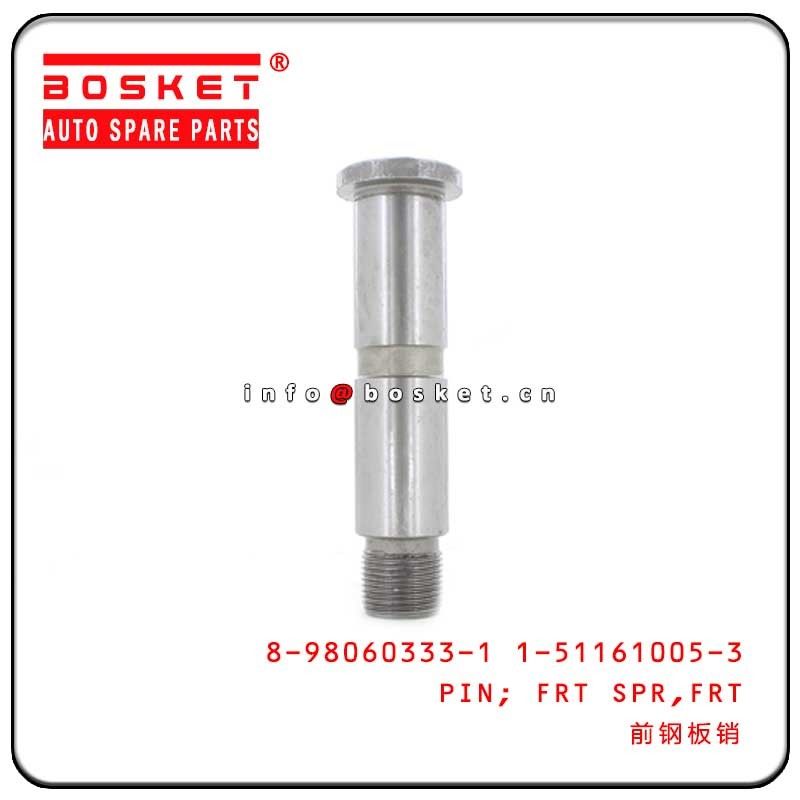 8980603331 1511610053 116X25 Front Spring Pin 8-98060333-1 1-51161005-3